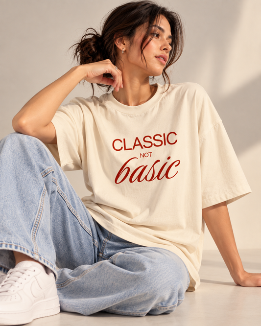 Classic Not Basic - Women's Oversized T-Shirt